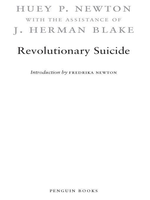 Revolutionary Suicide: (Penguin Classics Deluxe Edition)
